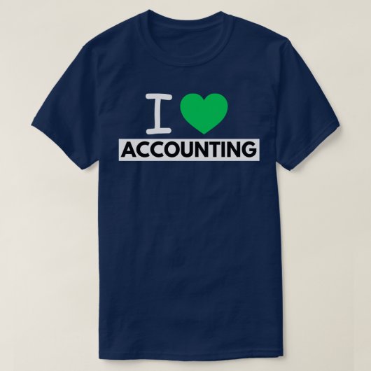 I Liebe Rechnungslegung 21 T-Shirt (Design vorne)