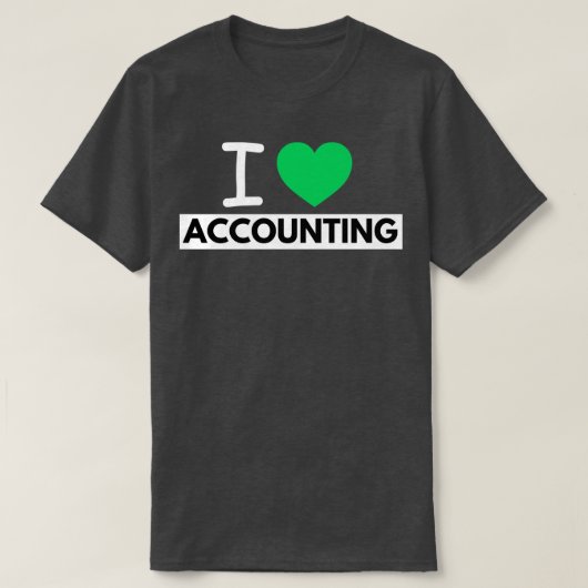 I Liebe Rechnungslegung 21 T-Shirt (Design vorne)
