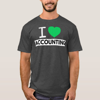 I Liebe Rechnungslegung 21 T-Shirt