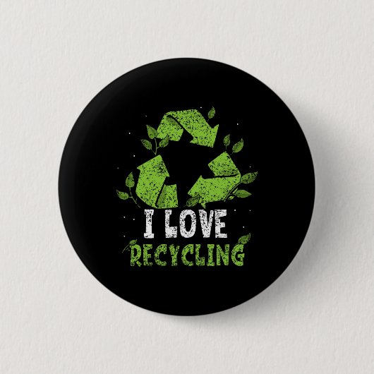 I Liebe Recycelnd Trash Earth Day Recycle Environm Button (Vorderseite)