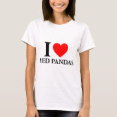 I Liebe Red Pandas T-Shirt (Vorderseite)