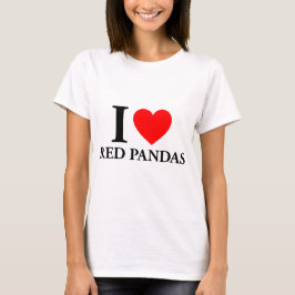 I Liebe Red Pandas T-Shirt