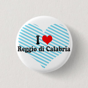 I Liebe Reggio di Calabria, Italien Button