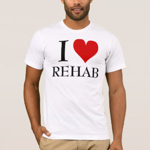 I LIEBE-REHABILITATIONS-T-SHIRT T-Shirt