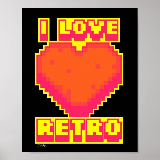 I LIEBE RETRO-Retro-pixeliges Gamer-Geschenk Poster (Vorne)