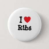 I Liebe Ribs Herzstück T - Shirt Button (Vorderseite)