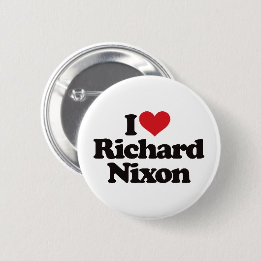 I Liebe Richard Nixon Button (Vorne & Hinten)