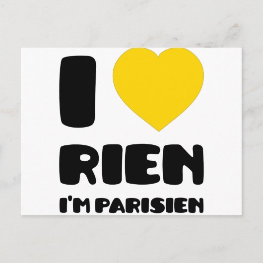 I Liebe "Rien" I'm Parisien :) Postkarte (Vorderseite)