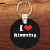 I LIEBE RIMMING - .png Schlüsselanhänger (Vorderseite)