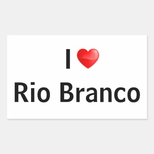 I Liebe Rio Branco Rechteckiger Aufkleber (Vorderseite)