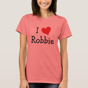 I Liebe Robbie T-Shirt