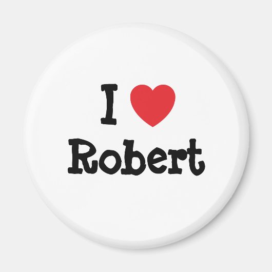 I Liebe Robert heart custom personalisiert Magnet (Vorne)