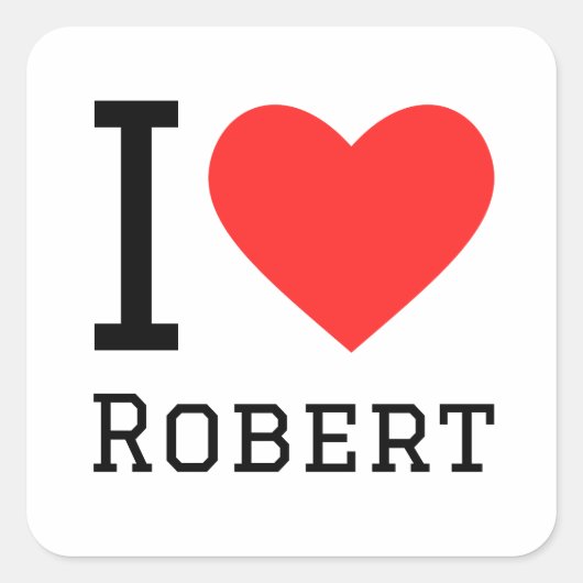 I Liebe Robert Quadratischer Aufkleber (Vorderseite)