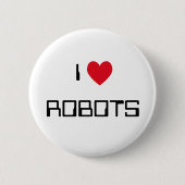 I Liebe Roboter Button (Vorderseite)