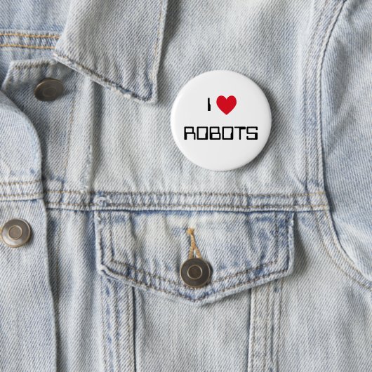 I Liebe Roboter Button (Beispiel)
