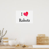 I Liebe Roboter Poster (Küche)