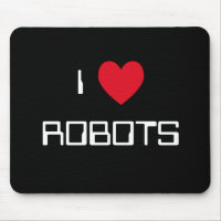 I Liebe Robots Mousepad