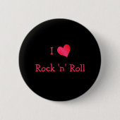 I Liebe Rock 'n' Roll Button (Vorderseite)