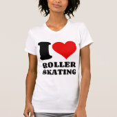 I LIEBE ROLLER SKATEN T-Shirt (Vorderseite)