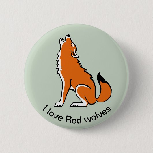 I Liebe Rote Wölfe - Wildtiere - USA Button (Vorderseite)