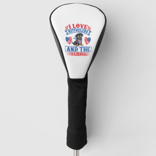 I Liebe Rottweilers und USA Golf Headcover (Vorderseite)