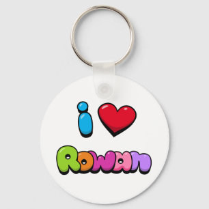 I Liebe Rowan Schlüsselanhänger