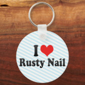 I Liebe Rusty Nail Schlüsselanhänger (Vorderseite)