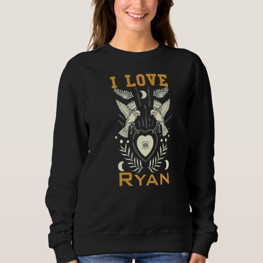 I Liebe Ryan Sweatshirt (Vorderseite)