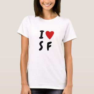 I LIEBE S F Zolltariftext "Herz" SF San Fransisc T-Shirt
