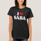 I LIEBE SABA T-Shirt (Vorderseite)
