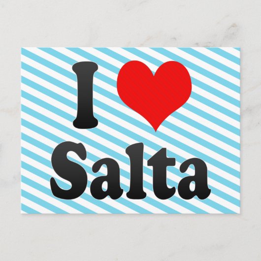 I Liebe Salta, Argentinien Postkarte (Vorderseite)