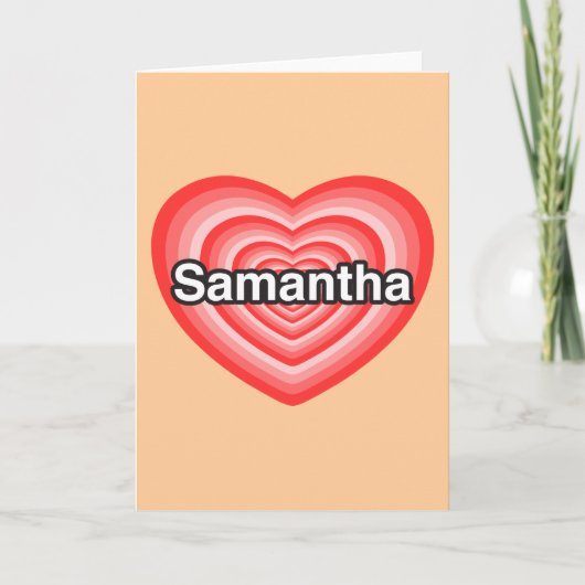 I Liebe Samantha. Liebe I Sie Samantha. Herz Karte (Vorderseite)