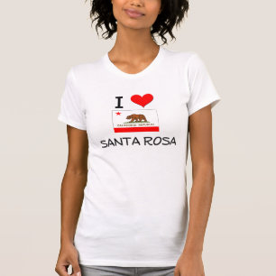 I Liebe SANTA ROSA Kalifornien T-Shirt
