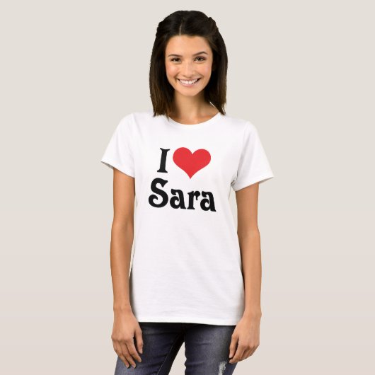 I Liebe Sara T-Shirt (Vorne ganz)