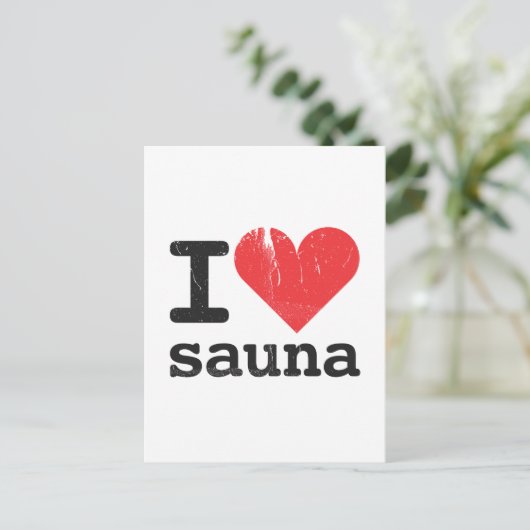 I Liebe Sauna Postkarte (Stehend Vorderseite)