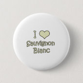 I Liebe Sauvignon Blanc Button (Vorderseite)