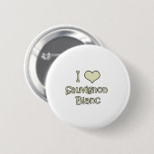 I Liebe Sauvignon Blanc Button (Vorne & Hinten)