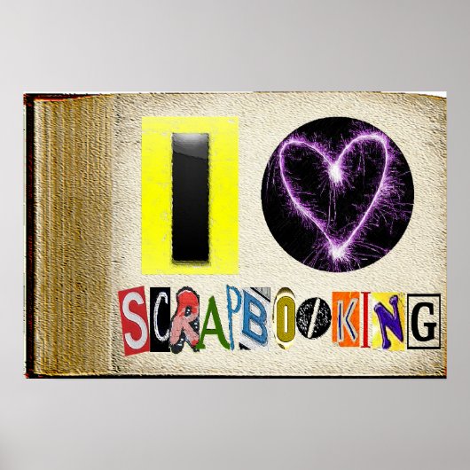 I Liebe Scapbooking Rahmen Poster (Vorne)