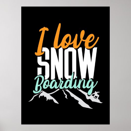 I Liebe Schnee Boarding Poster (Vorne)