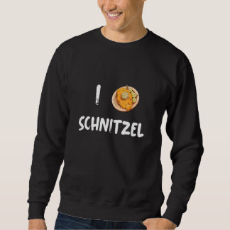 I Liebe Schnitzel Schnitzel Sweatshirt