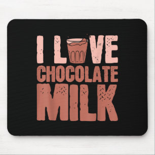 I Liebe Schokolade Milchessen Lover Quotes Grab Mousepad