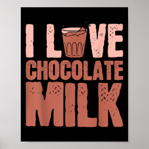 I Liebe Schokolade Milchessen Lover Quotes Grab Poster