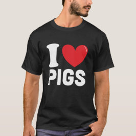 I Liebe Schweine, Bestes Schwein Liebesgeschenk T-Shirt