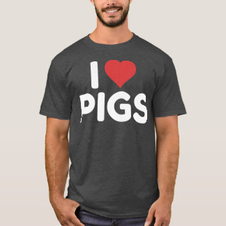I Liebe Schweine Premium3041 T-Shirt