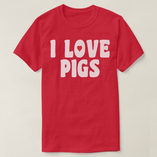 I Liebe Schweinepest 3038 T-Shirt (Design vorne)