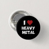 I Liebe Schwermetall Button (Vorne & Hinten)