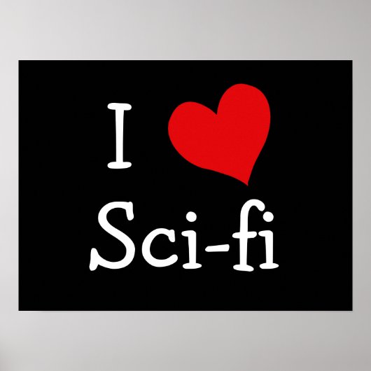 I Liebe Sci-fi Poster (Vorne)