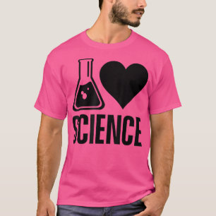 I Liebe Science Lover Teacher Scientist Sciences 1 T-Shirt