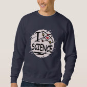I Liebe Science Sweatshirt (Vorderseite)