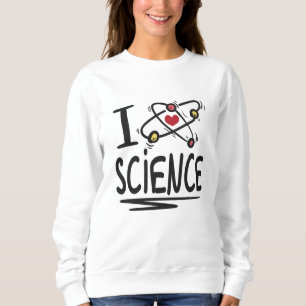 I Liebe Science Sweatshirt